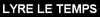 Lyre Le temps